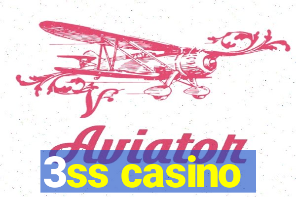 3ss casino